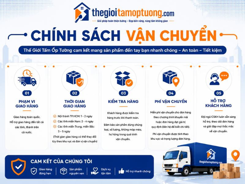 Các Chính Sách Mua Hàng Tại Thế Giới Tấm Ốp Tường Nhật Phát 2 Chính sách vận chuyển của Thế Giới Tấm Ốp Tường Nhật Phát